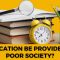 Providing Education In Poor Society